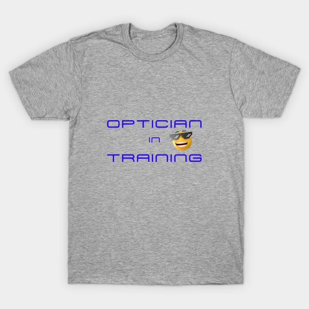 Optician in Training - Blue T-Shirt by Indiana Opticians Association